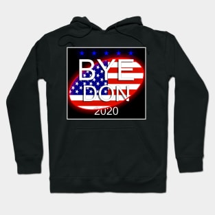 Byedon biden 2020 Funny Bye Don 2020 Hoodie